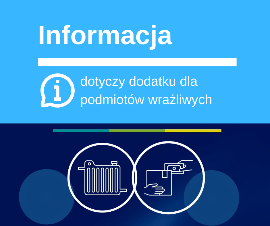 Informacja o dodatku dla podmiotów wrażliwych